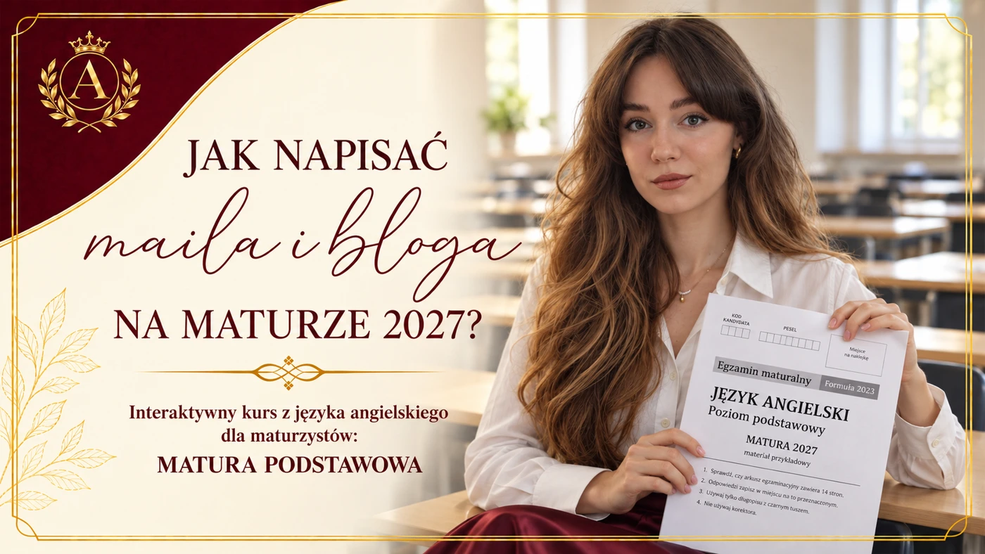 Jak napisać maila i bloga na maturze 2027 - okładka kursu